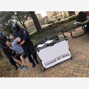 Change My Mind Empty Template   Arrested   Vertical   Steven Crowder, Campus Sign